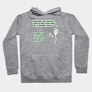 Male Birth Control - St. Patrick's Day! Hoodie